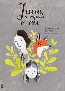 JANE, A RAPOSA E EU