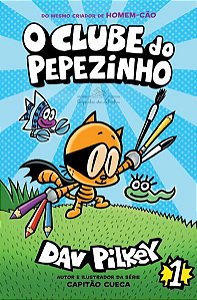 O CLUBE DO PEPEZINHO - VOL. 1