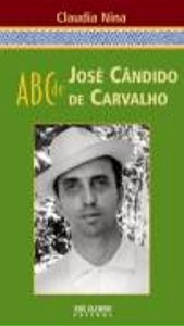 ABC DE JOSÉ CÂNDIDO DE CARVALHO