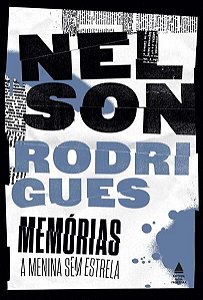 MEMÓRIAS: A MENINA SEM ESTRELA