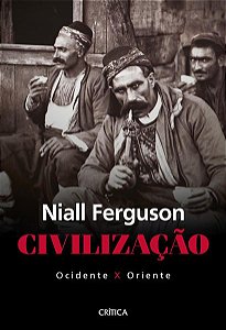 CIVILIZAÇÃO: OCIDENTE X ORIENTE