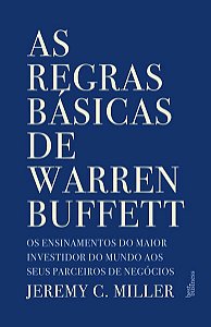 AS REGRAS BÁSICAS DE WARREN BUFFETT