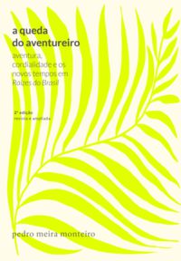 A QUEDA DO AVENTUREIRO