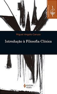 INTRODUÇÃO À FILOSOFIA CLÍNICA