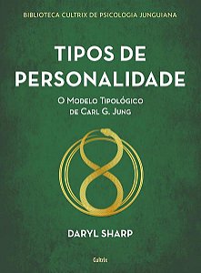 TIPOS DE PERSONALIDADE - NOVA EDIÇÃO