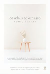 DÊ ADEUS AO EXCESSO