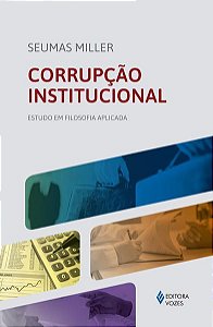 CORRUPÇÃO INSTITUCIONAL