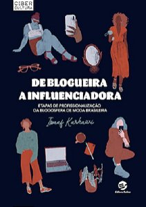 DE BLOGUEIRA A INFLUENCIADORA
