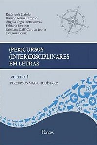 (PER)CURSOS (INTER)DISCIPLINARES EM LETRAS - V. 01