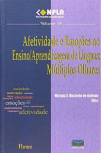 AFETIVIDADE E EMOCOES NO ENSINO/APRENDIZAGEM DE LI