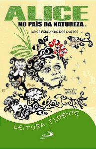 ALICE NO PAÍS DA NATUREZA