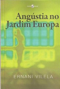 ANGUSTIA NO JARDIM EUROPA