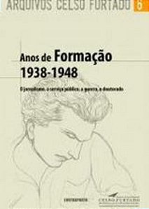 ANOS DE FORMACAO 1938-1948 - O JORNALISMO, O SERVI