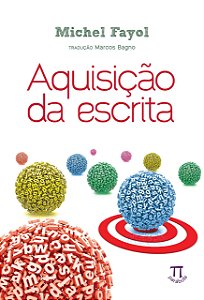 AQUISIÇÃO DA ESCRITA