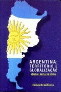 ARGENTINA - TERRITORIO E GLOBALIZACAO