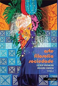 ARTE, FILOSOFIA, SOCIEDADE