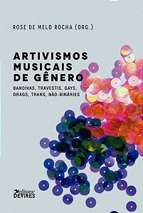 ARTIVISMOS MUSICAIS DE GÊNERO