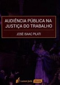 AUDIENCIA PUBLICA NA JUSTICA DO TRABALHO
