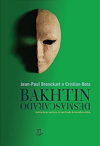 BAKHTIN DESMASCARADO - VOLUME 1