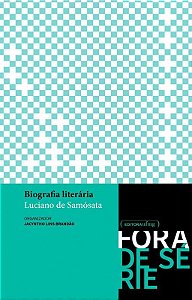 BIOGRAFIA LITERARIA - LUCIANO DE SAMOSATA