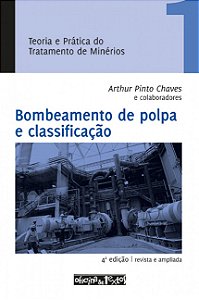 BOMBEAMENTO DE POLPA E CLASSIFICAÇÃO - VOL. 1