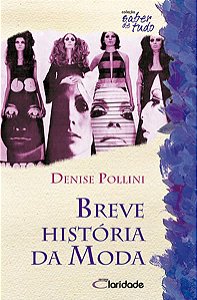 BREVE HISTÓRIA DA MODA