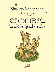 CADEIRA...CADEIA QUEBRADA