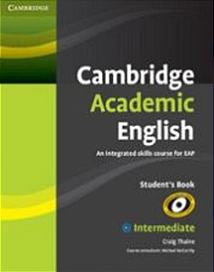 CAMBRIDGE ACADEMIC ENGLISH INTERMEDIATE B1+ - SB