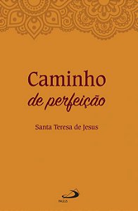 CAMINHO DE PERFEIÇÃO