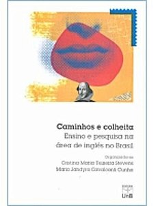 CAMINHOS E COLHEITA, ENSINO E PESQUISA NA AREA DE