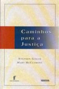 CAMINHOS PARA A JUSTICA