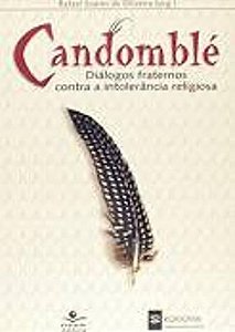 CANDOMBLE - DIALOGOS FRATERNOS CONTRA A INTOLERANC