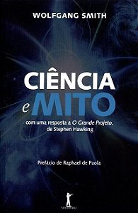 CIÊNCIA E MITO