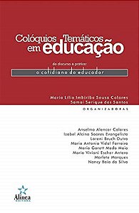 COLOQUIOS TEMATICOS EM EDUCACAO - DO DISCURSO A PR
