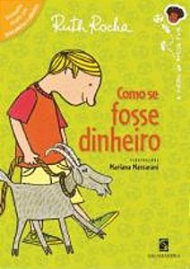 COMO SE FOSSE DINHEIRO