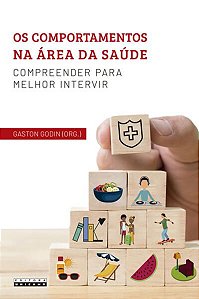 OS COMPORTAMENTOS NA ÁREA DA SAÚDE