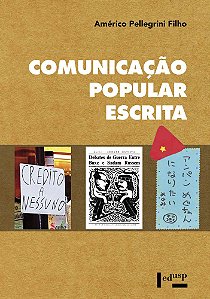 COMUNICAÇÃO POPULAR ESCRITA - VOL. 1