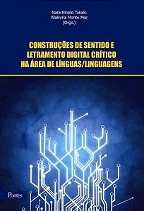 CONSTRUCOES DE SENTIDO E LETRAMENTO DIGITAL CRITIC