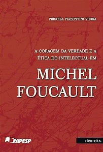 CORAGEM DA VERDADE E A ETICA DO INTELECTUAL EM MIC
