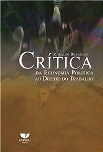 Crítica da economia política ao direito do trabalho
