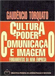 CULTURA - PODER - COMUNICACAO E IMAGEM - FUNDAMENT