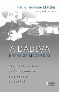 A DÁDIVA ENTRE OS MODERNOS