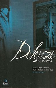 DELEUZE VAI AO CINEMA
