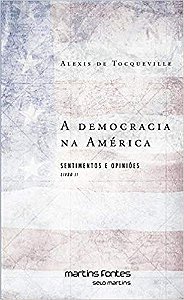 A DEMOCRACIA NA AMÉRICA