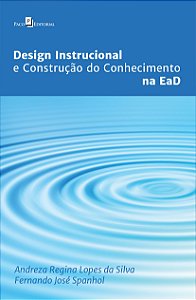 DESIGN INSTRUCIONAL E CONSTRUÇÃO DO CONHECIMENTO NA EAD