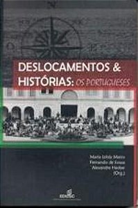 DESLOCAMENTOS & HISTORIA - OS PORTUGUESES