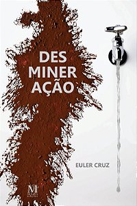 DESMINERAÇÃO