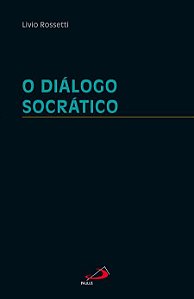O DIÁLOGO SOCRÁTICO