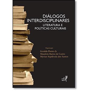 DIALOGOS INTERDISCIPLINARES: LITERATURA E POLITICA