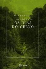 DIAS DO CERVO, OS